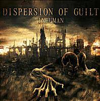 Dispersion Of Guilt : Inhuman